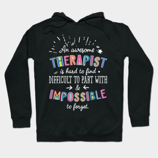 An awesome Therapist Gift Idea - Impossible to Forget Quote Hoodie